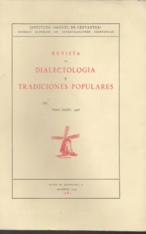 REVISTA DE DIALECTOLOGIA Y TRADICIONES POPULARES. TOMO XXXIV 1978