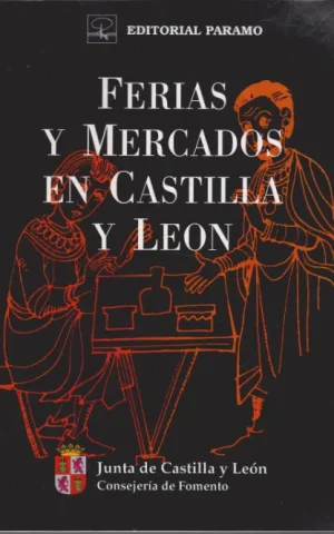 FERIAS Y MERCADOS EN CASTILLA Y LEON