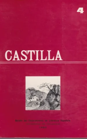 CASTILLA. BOLETIN DEL DEPARTAMENTO DE LITERATURA ESPAÑOLA. UNIVERSIDAD DE VALLADOLID. Nº4