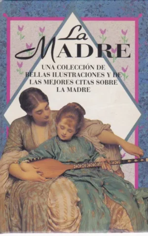 LA MADRE