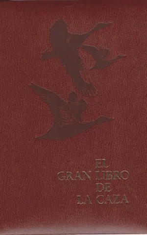 EL GRAN LIBRO DE LA CAZA. TOMO III
