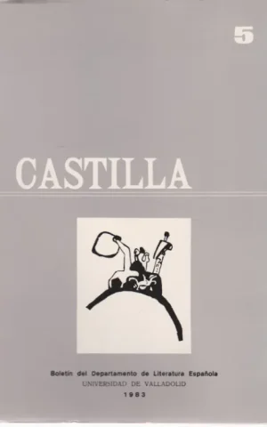 CASTILLA. BOLETIN DEL DEPARTAMENTO DE LITERATURA ESPAÑOLA. Nº5