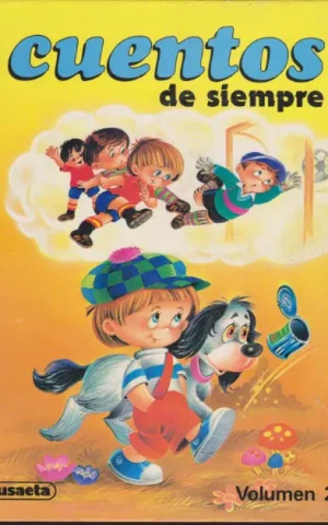 CUENTOS DE SIEMPRE. DOCE CUENTOS FAMOSOS. VOLUMEN 2