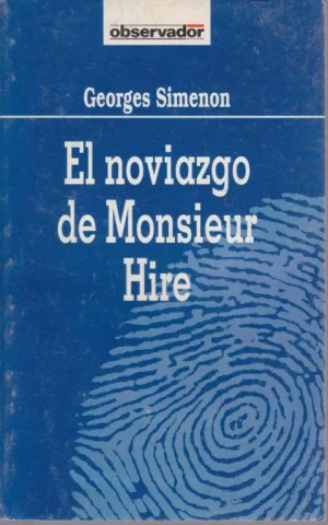 EL NOVIAZGO DE MONSIEUR HIRE