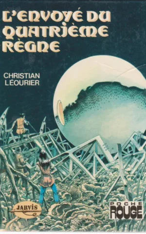 L´ENVOYÉ DU QUATRIÈME RÈGNE