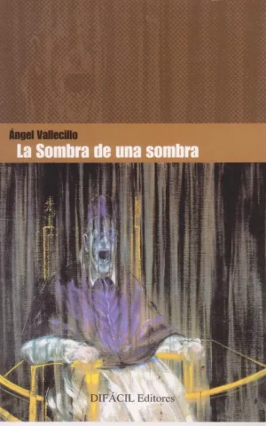 LA SOMBRA DE UNA SOMBRA