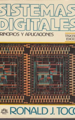 SISTEMAS DIGITALES. PRINCIPIOS Y APLICACIONES