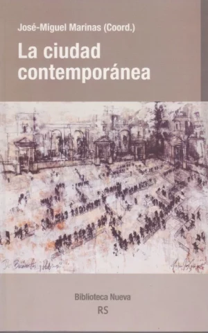 LA CIUDAD CONTEMPORANEA