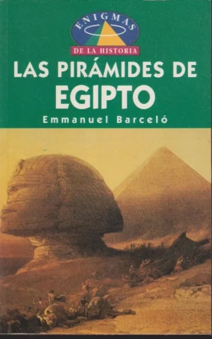 LAS PIRÁMIDES DE EGIPTO