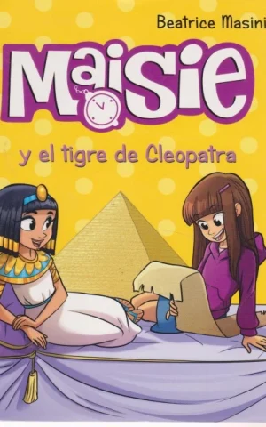 MAISIE Y EL TIGRE DE CLEOPATRA
