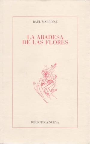 LA ABADESA DE LAS FLORES