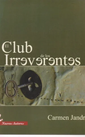 EL CLUB DE LOS IRREVERENTES