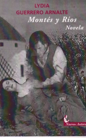 MONTÉS Y RÍOS