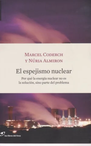 EL ESPEJISMO NUCLEAR
