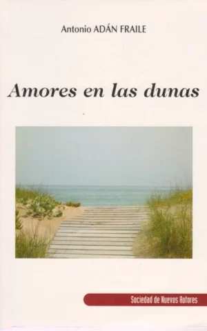 AMORES EN LAS DUNAS