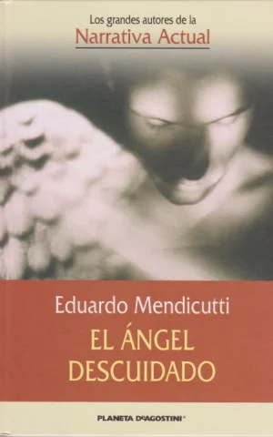 EL ANGEL DESCUIDADO