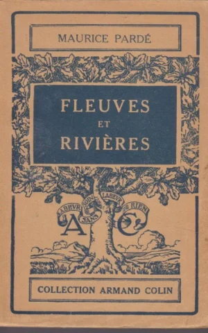 FLEUVES ET RIVIÈRES