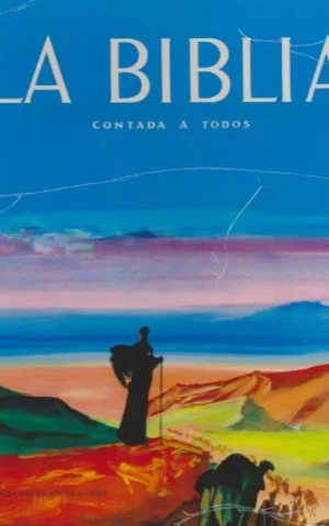 LA BIBLIA CONTADA A TODOS