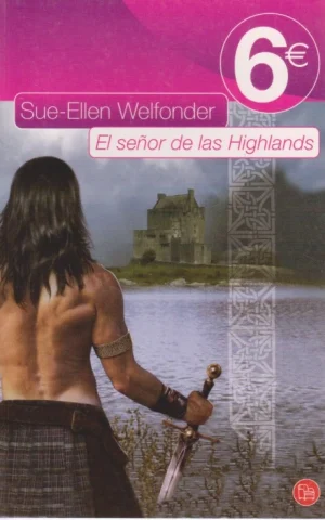 EL SEÑOR DE LAS HIGHLANDS