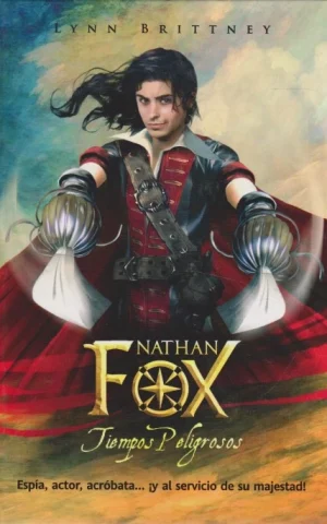 NATHAN FOX. TIEMPOS PELIGROSOS