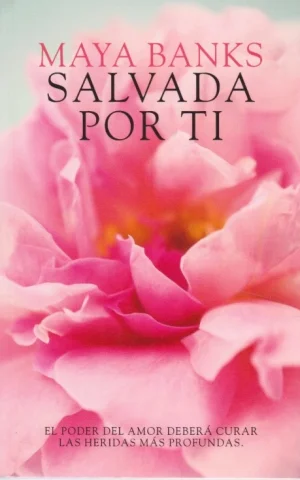 SALVADA POR TI