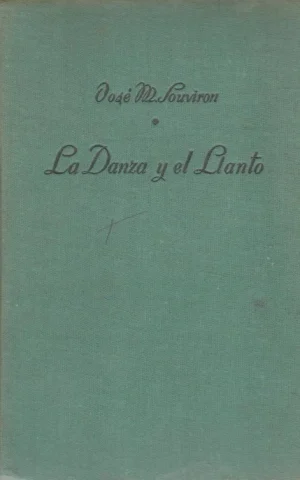 LA DANZA Y EL LLANTO