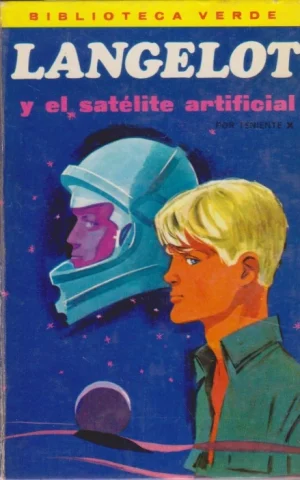 LANGELOT Y EL SATELITE ARTIFICIAL