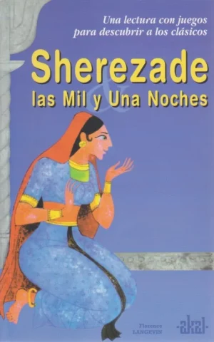 SHEREZADE Y LAS MIL Y UNA NOCHES