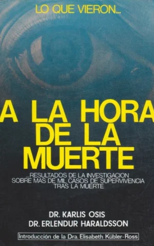LO QUE VIERON A LA HORA DE LA MUERTE