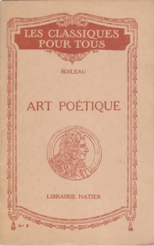 L´ART POÉTIQUE. (1674)
