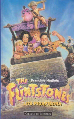 THE FLINTSTONES. LOS PICAPIEDRA