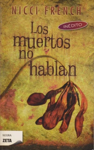 LOS MUERTOS NO HABLAN
