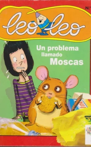 LEO LEO. UN PROBLEMA LLAMADO MOSCAS. Nº203. ABRIL 2004