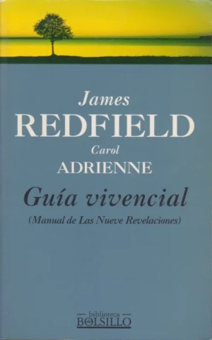 GUÍA VIVENCIAL. MANUAL DE LAS NUEVE REVELACIONES