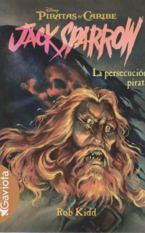 JACK SPARROW. LA PERSECUCIÓN PIRATA