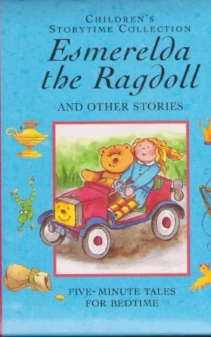 ESMERELDA THE RAGDOLL AND OTHER STORIES