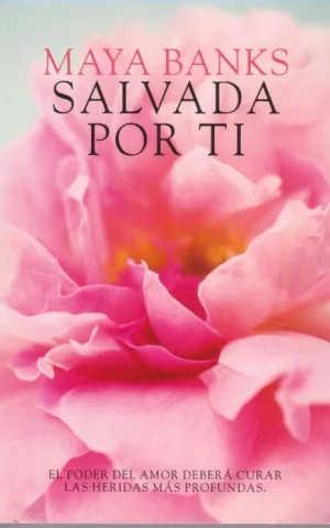 SALVADA POR TI