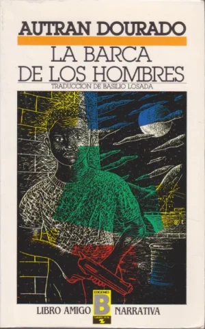 LA BARCA DE LOS HOMBRES