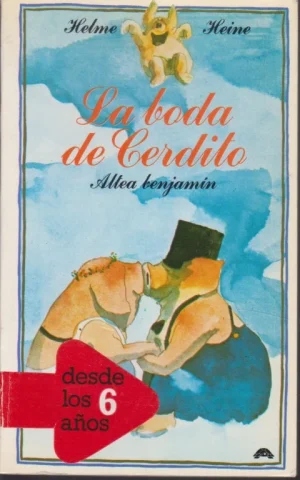 LA BODA DE CERDITO