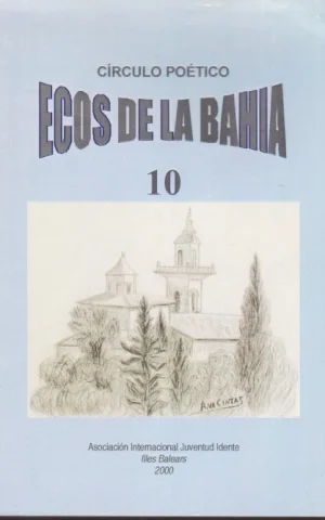 ECOS DE LA BAHIA. Nº10. CÍRCULO POÉTICO