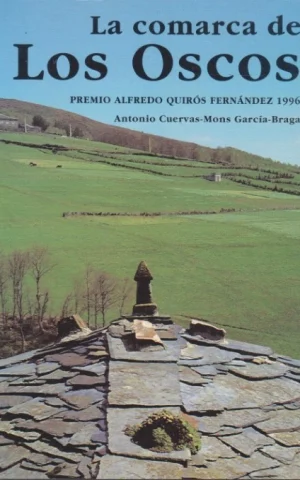 LA COMARCA DE LOS OSCOS