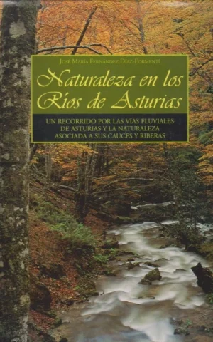 NATURALEZA EN LOS RÍOS DE ASTURIAS