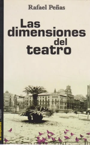 LAS DIMENSIONES DEL TEATRO
