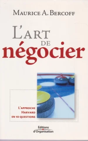 L´ART DE NÉGOCIER
