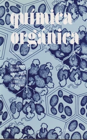 QUÍMICA ORGÁNICA. TOMO II