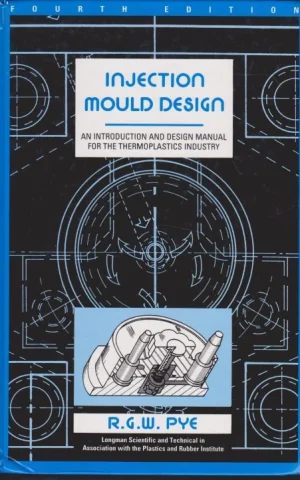INJECTION MOULD DESIGN