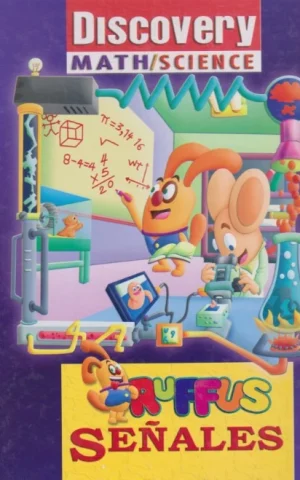 RUFFUS DISCOVERY MATH/SCIENCE. RUFFUS SEÑALES