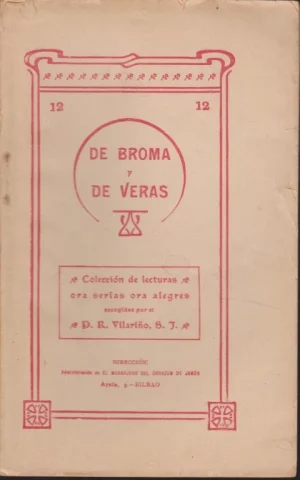 DE BROMA Y DE VERAS. 12. COLECCIÓN DE LECTURAS. ORA SERIAS ORA ALEGRES. UNA TERTULIA DE NAVIDAD