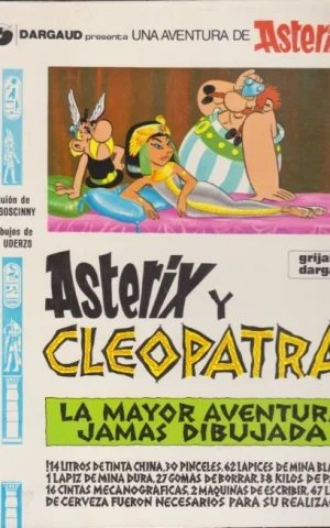 ASTERIX Y CLEOPATRA. LA MAYOR AVENTURA JAMAS DIBUJADA