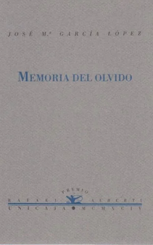 MEMORIA DEL OLVIDO